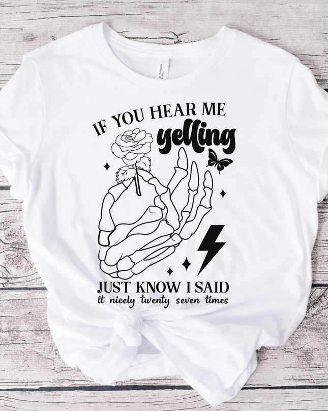 If You Hear me Yelling