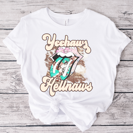 Yeehaws and Hellnaws