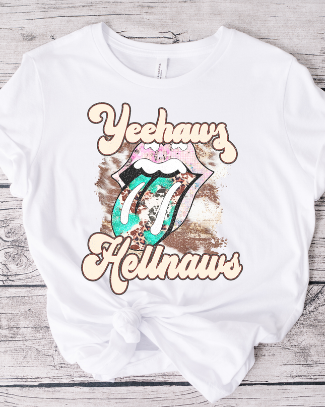 Yeehaws and Hellnaws