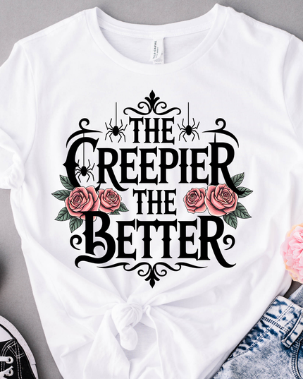 The Creepier the Better