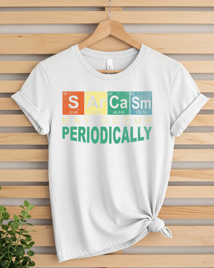 Sarcasm Periodically