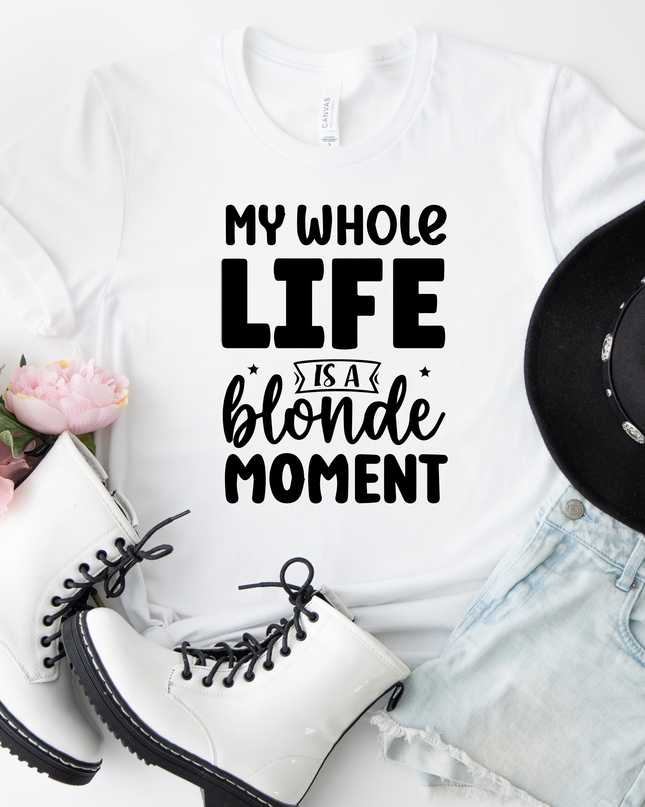 My Whole Life is a Blonde Moment