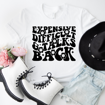 Expensive Difficult and Talks Back