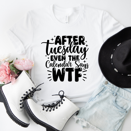 After Tuesday Even the Calendar Says WTF
