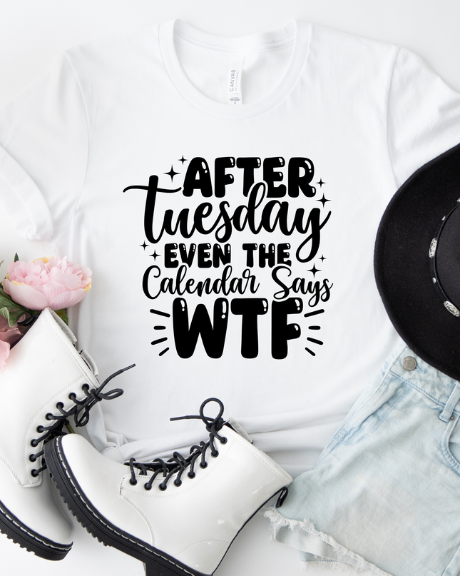 After Tuesday Even the Calendar Says WTF