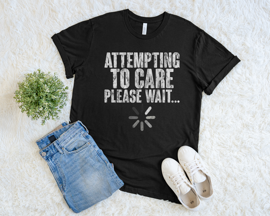 Attempting To Care Please Wait