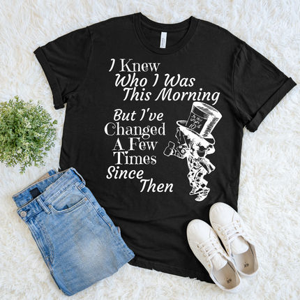 I Knew Who I Was This Morning