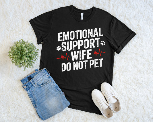 Emotional Support Wife Do Not Pet