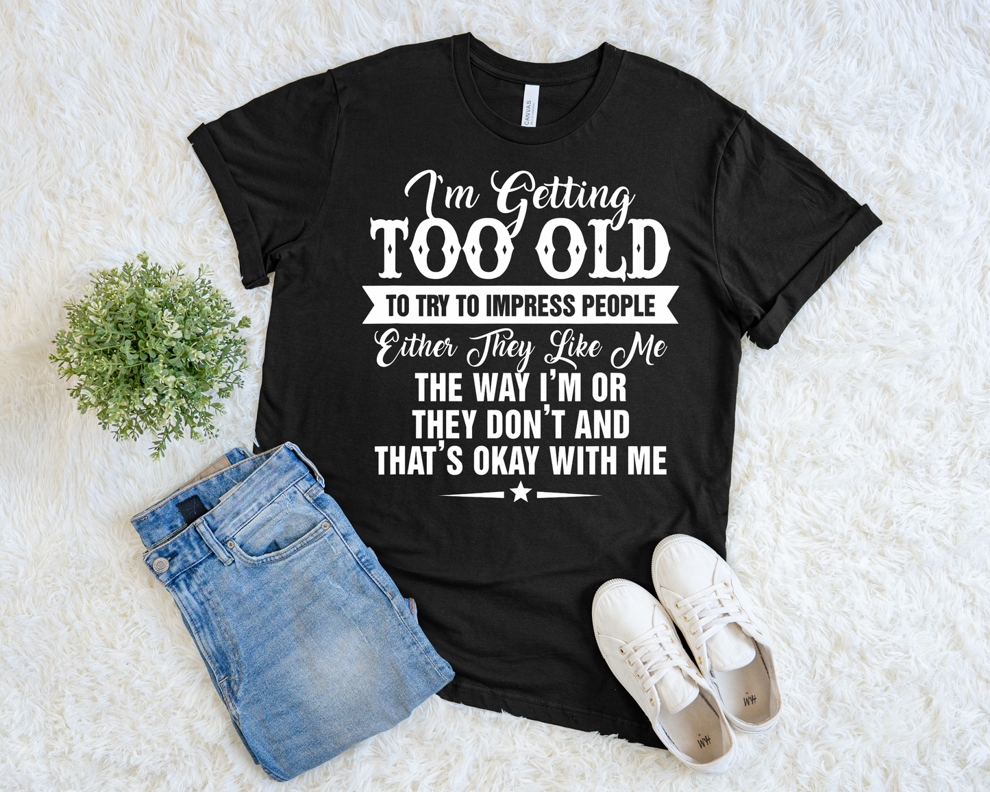 I'm Getting Too Old
