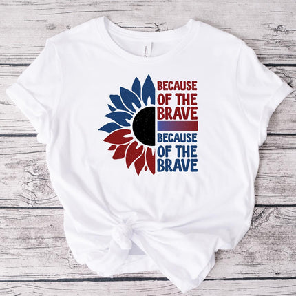 Because of the Brave