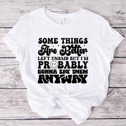 Some Things Are Better