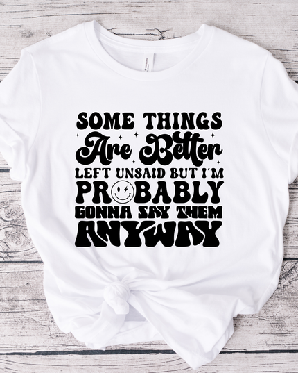 Some Things Are Better