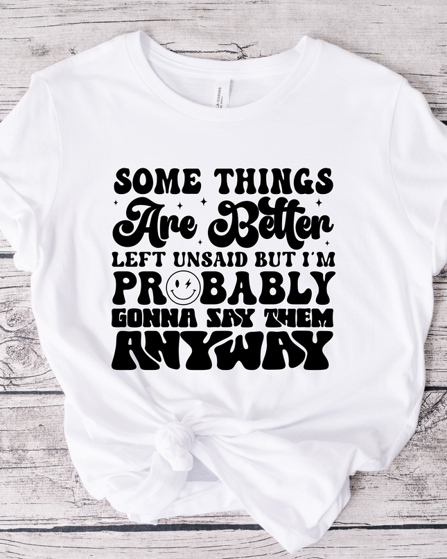 Some Things Are Better