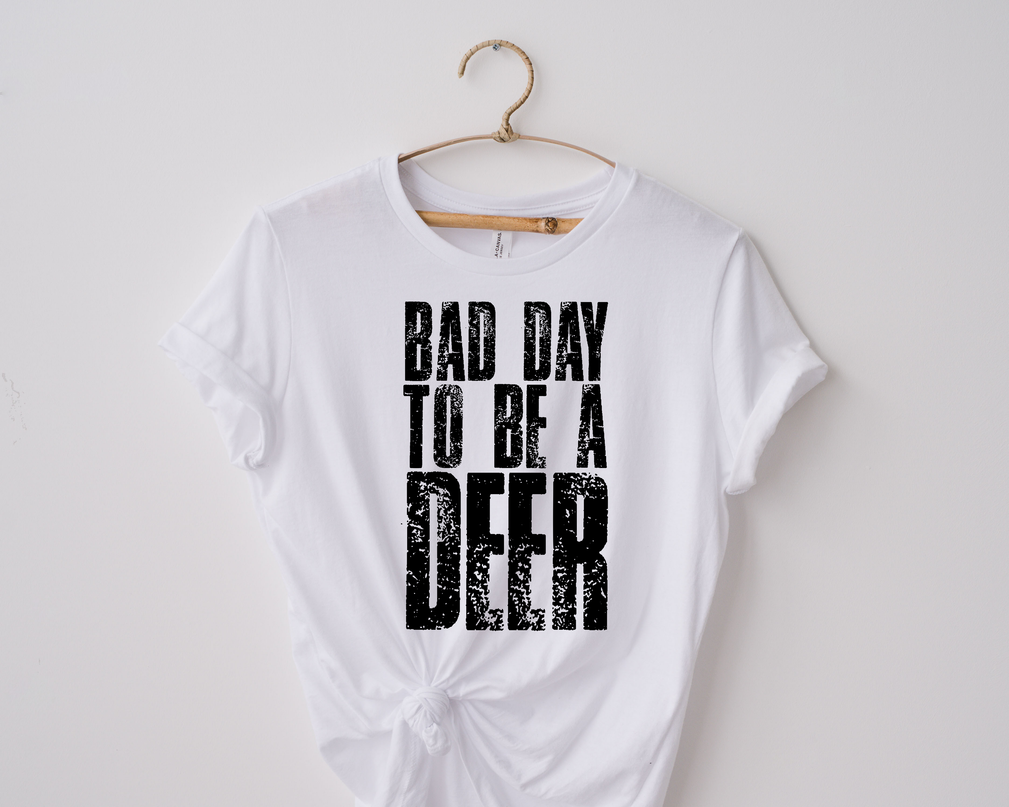 Bad Day To Be A Deer