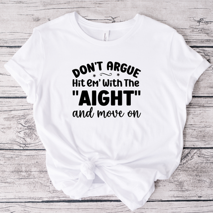 Don't Argue