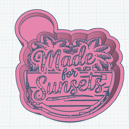 Made for Sunsets
